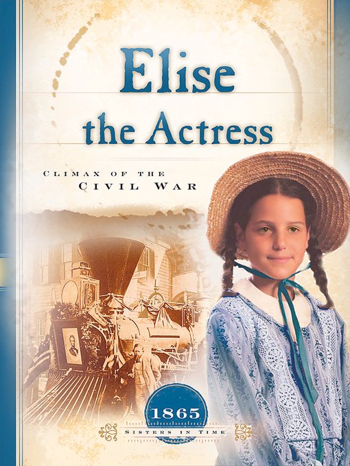 Title details for Elise the Actress by Norma Jean Lutz - Available